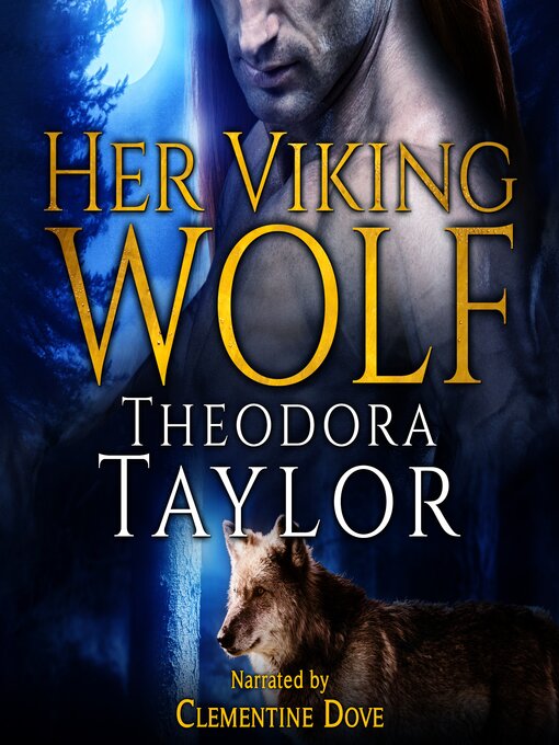 Title details for Her Viking Wolf by Theodora Taylor - Available